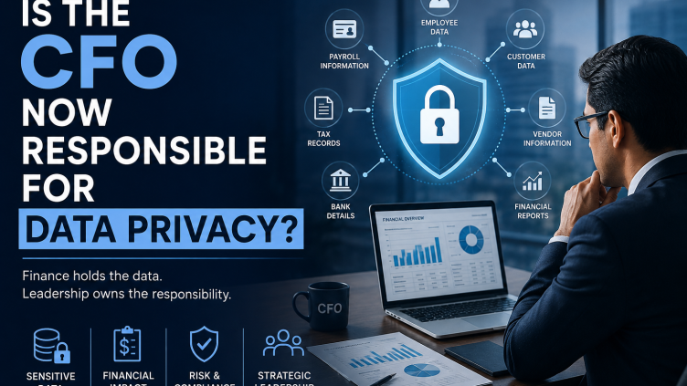 Is the CFO now responsible for data privacy?